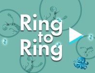 Play Ring to Ring